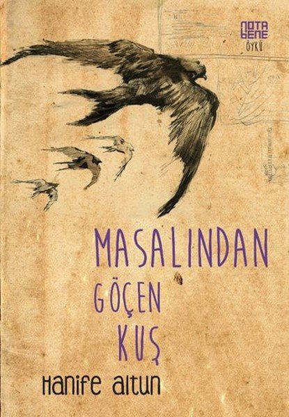 Masalından Göçen Kuş…