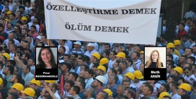 AKP Döneminde Türkiye’de Büyük Ölçekli Özelleştirmeler ve Devletin Dönüşümü
