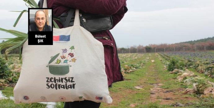 Zehirsiz sofralar mümkün