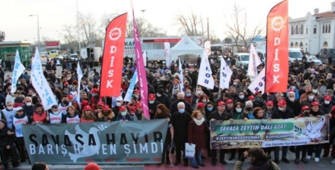 Emek ve meslek örgütleri: Savaşa hayır, barış hemen şimdi