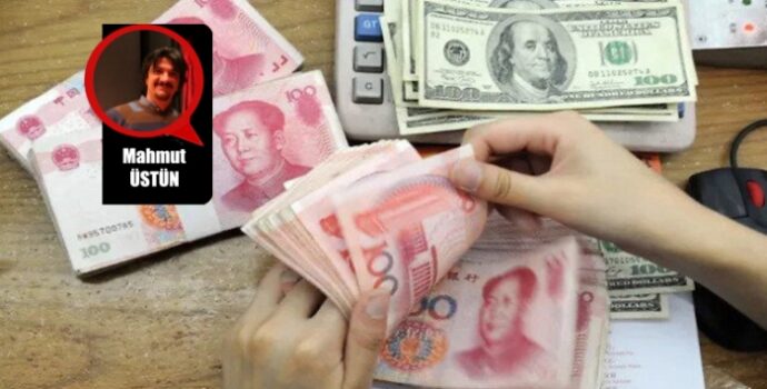 Bir egemenlik aracı olarak Dolar ve Çin’in karşı hamleleri