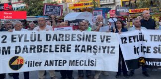Antep’te 12 Eylül Protestosu: ‘12 Eylül Rejimi AKP-MHP İktidarıyla Sürüyor’