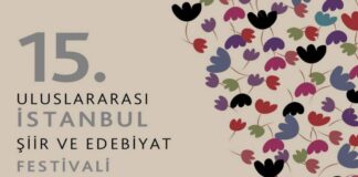 15. Uluslararası İstanbul Şiir ve Edebiyat Festivali Başlıyor