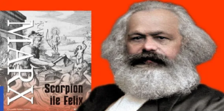 Karl Marx’ın İlk ve Tek Romanı: “Scorpion ve Felix”