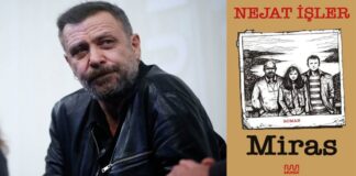Nejat İşler’den yeni roman: “Miras”